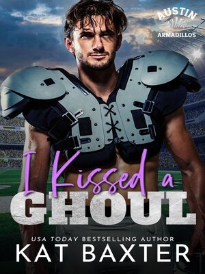 cover image of I Kissed a Ghoul